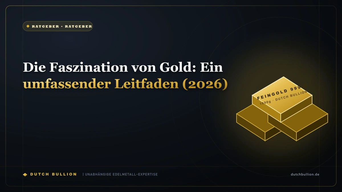 Die Faszination von Gold: Ein umfassender Leitfaden (2026)