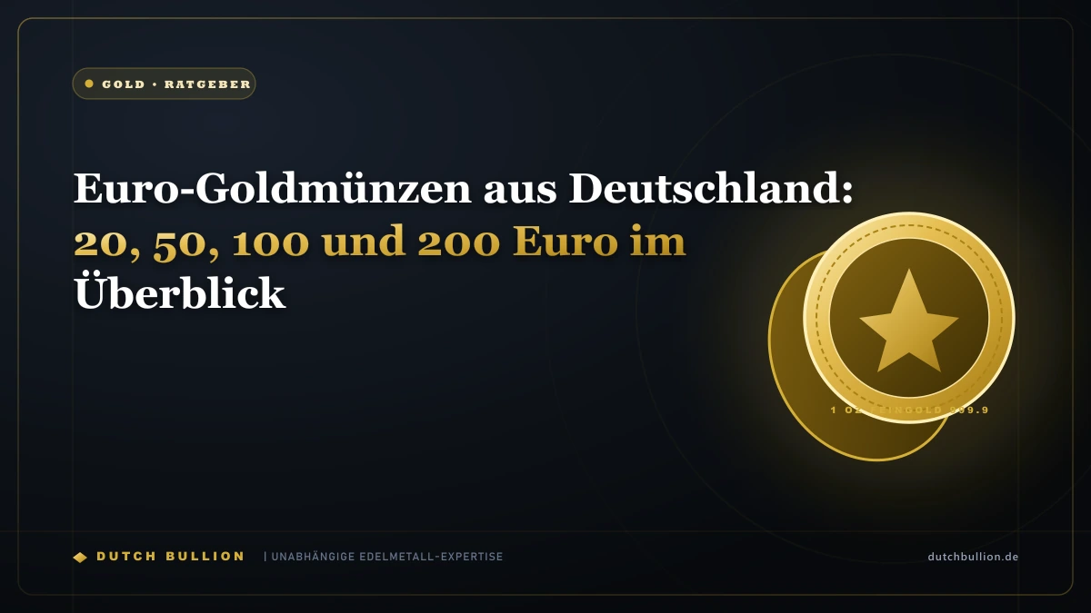 Euro-Goldmünzen aus Deutschland: 20, 50, 100 und 200 Euro im Überblick