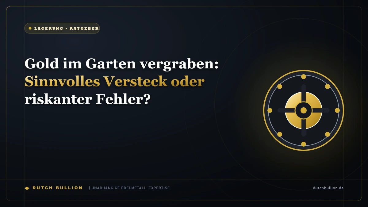 Gold im Garten vergraben: Sinnvolles Versteck oder riskanter Fehler?