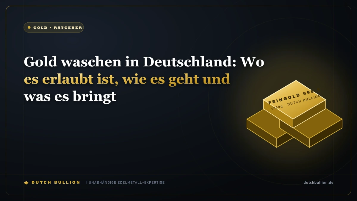 Gold waschen in Deutschland: Wo es erlaubt ist, wie es geht und was es bringt
