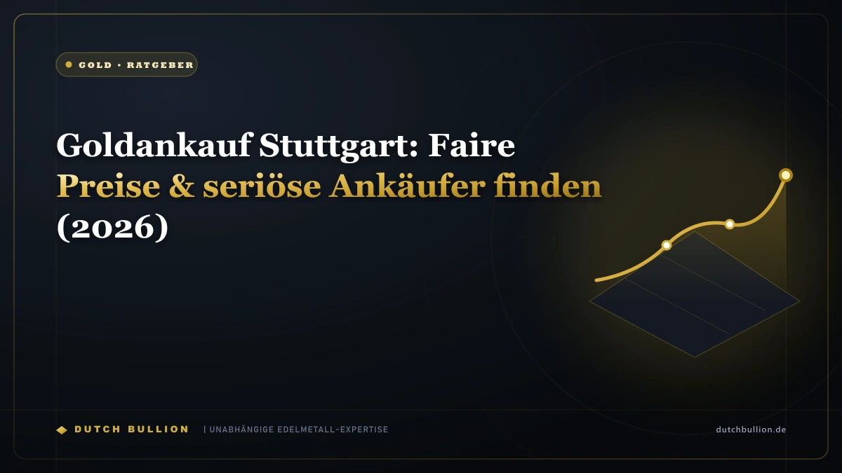 Goldankauf Stuttgart: Faire Preise & seriöse Ankäufer finden (2026)