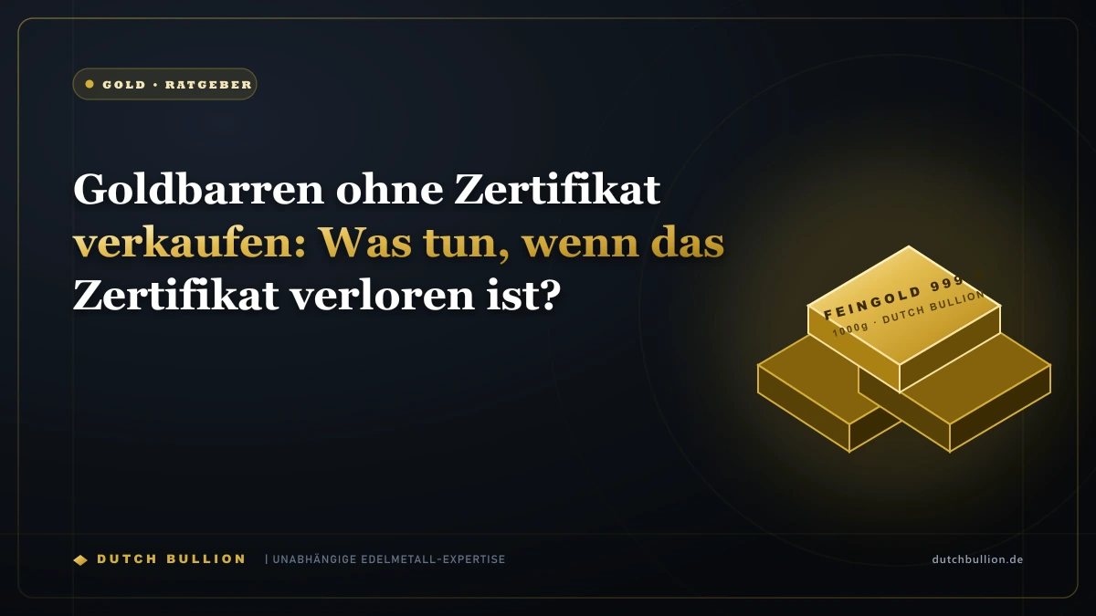 Goldbarren ohne Zertifikat verkaufen: Was tun, wenn das Zertifikat verloren ist?