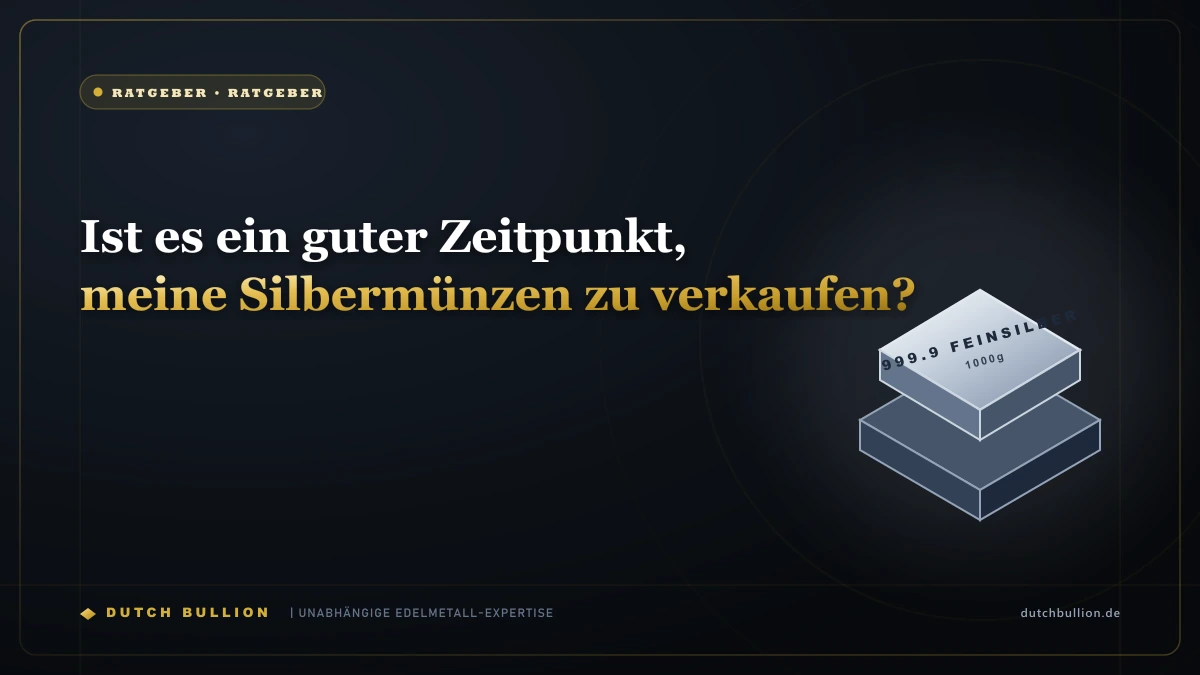 Ist es ein guter Zeitpunkt, meine Silbermünzen zu verkaufen?