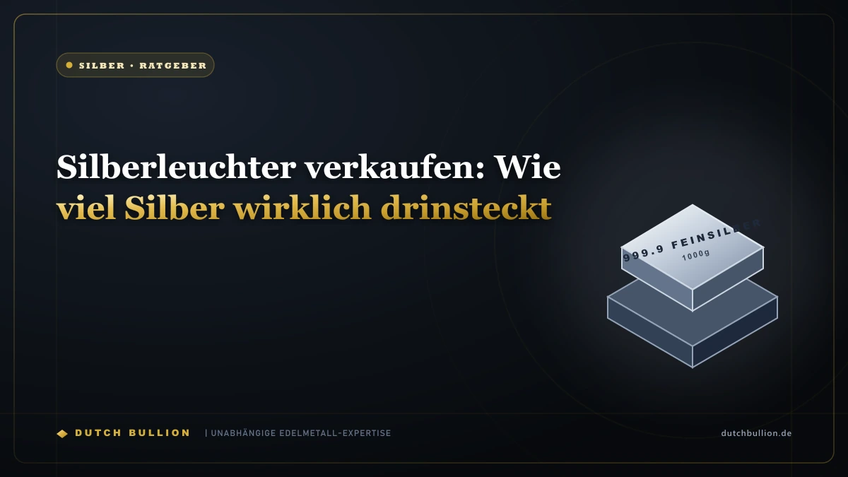 Silberleuchter verkaufen: Wie viel Silber wirklich drinsteckt