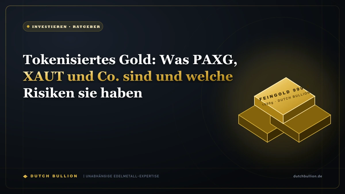 Tokenisiertes Gold: Was PAXG, XAUT und Co. sind und welche Risiken sie haben