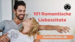 101 Romantische Liebeszitate für den Ehemann - mit einem Kuss besiegelt!