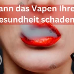 Kann das Vapen Ihrer Gesundheit schaden