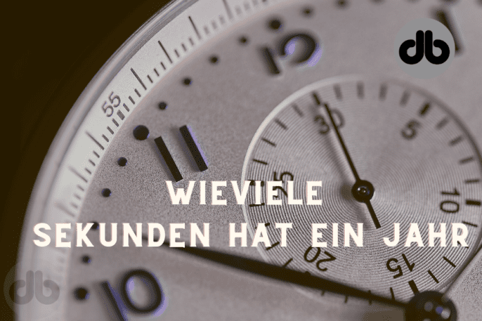 wieviele sekunden hat ein jahr