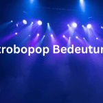 Strobopop Bedeutung