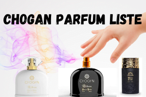 Chogan parfum liste