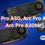 Arc Pro A50, Arc Pro A40, Arc Pro A30M