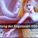 Bedeutung der Engelszahl 000