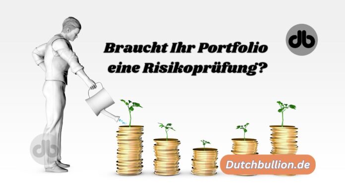 Braucht Ihr Portfolio eine Risikoprüfung