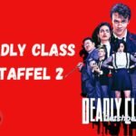 Deadly Class Staffel 2