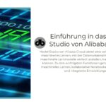 Einfuehrung-in-das-Model-Studio-von-Alibaba-Cloud