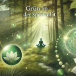 Grün in der Spiritualität