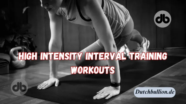 High Intensity Interval Training Workouts