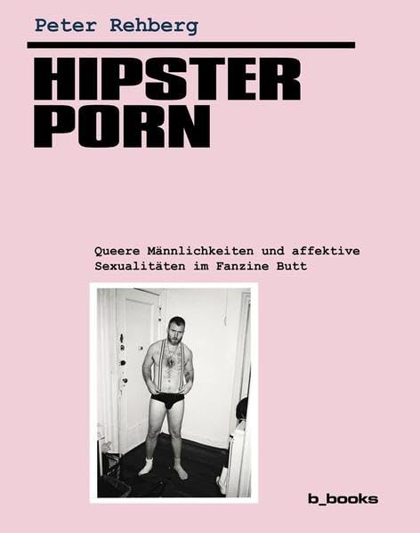 Hipster Porn von Peter Rehberg: Eine umfassende Rezension 1 Hipster Porn von Peter Rehberg