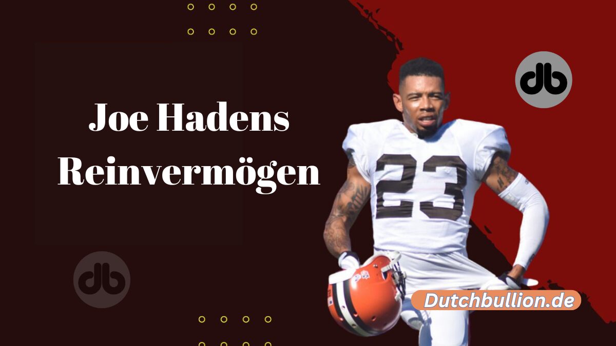 Joe Hadens Reinvermögen