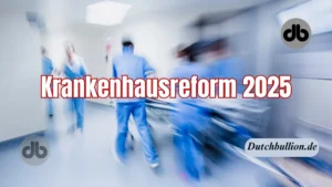 Krankenhausreform 2025: Auswirkungen auf Patienten und Kliniken