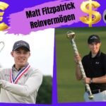 Matt Fitzpatrick Reinvermögen