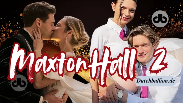 Maxton Hall Staffel 2: Alles, was