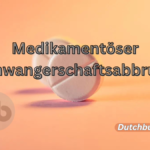 Medikamentöser Schwangerschaftsabbruch
