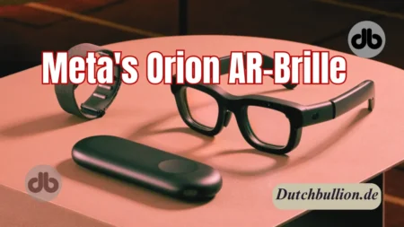 Meta’s Orion AR-Brille: Ein Blick in die Zukunft der Mixed Reality