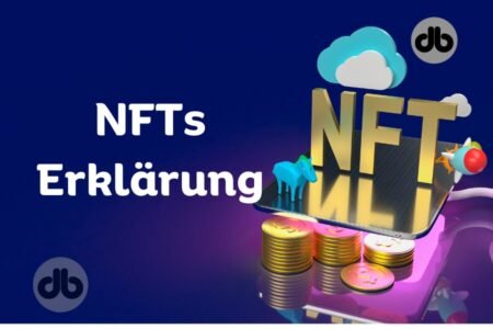 NFTs, Erklärung