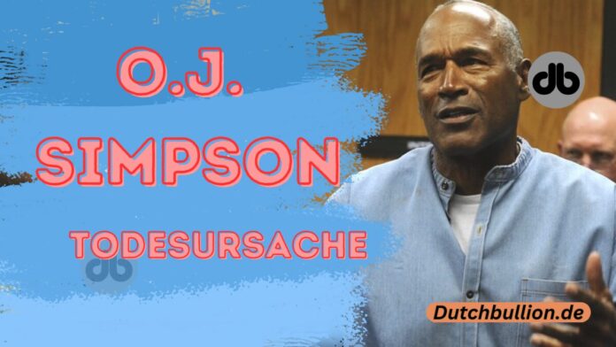 O.J. Simpson Todesursache