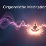 Orgasmische Meditation