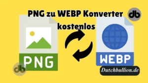 PNG zu WEBP Konverter kostenlos