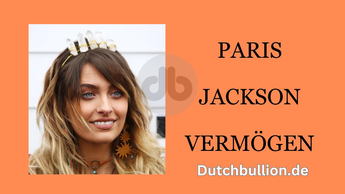 Paris Jackson Vermögen