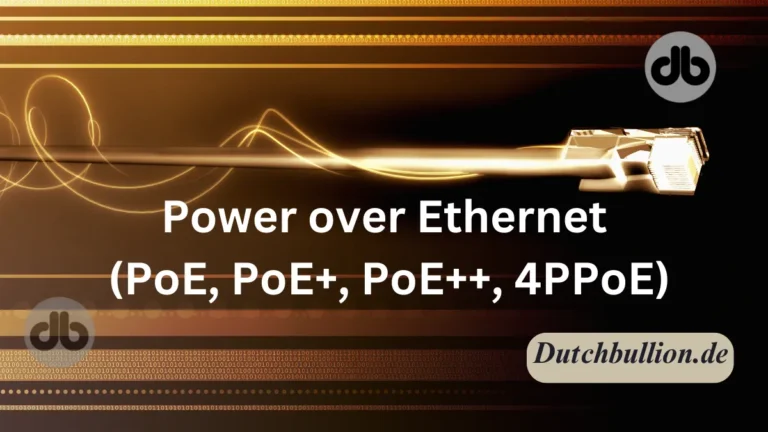 Power over Ethernet (PoE, PoE+, PoE++,