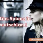 Putins Spione in Deutschland