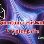 Quantum-resistente Kryptografie