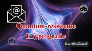 Quantum-resistente Kryptografie