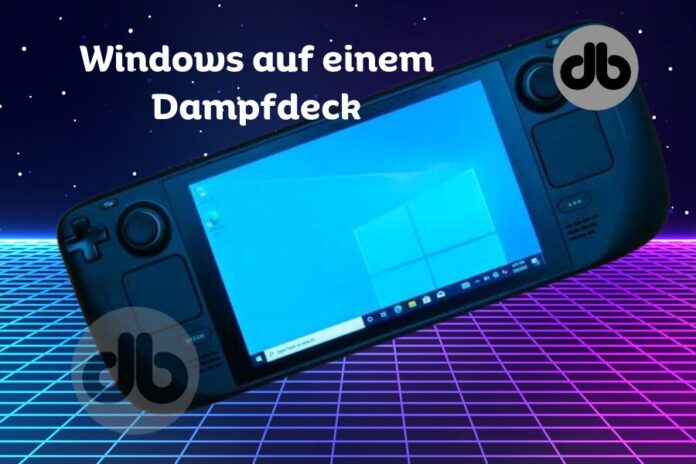 So installieren Sie Windows 11 und 10 auf dem Steam Deck