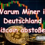 Warum Minenarbeiter und sogar Länder wie Deutschland Bitcoin abstoßen
