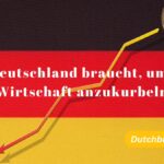 Was Deutschland braucht, um seine Wirtschaft anzukurbeln
