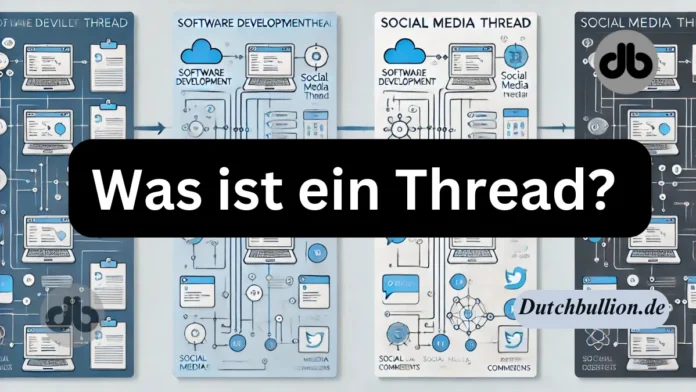 Was ist ein Thread?