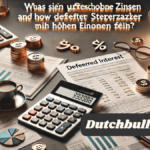 Was sind aufgeschobene Zinsen