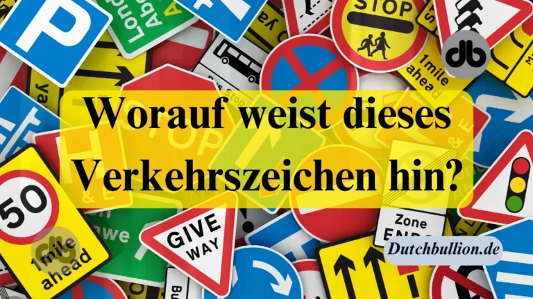 Worauf weist dieses Verkehrszeichen hin?