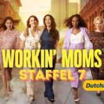 Workin Moms Staffel 7