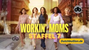 Workin Moms Staffel 7