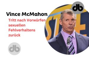 Wrestling-Ikone Vince McMahon tritt nach Vorwürfen sexuellen Fehlverhaltens zurück