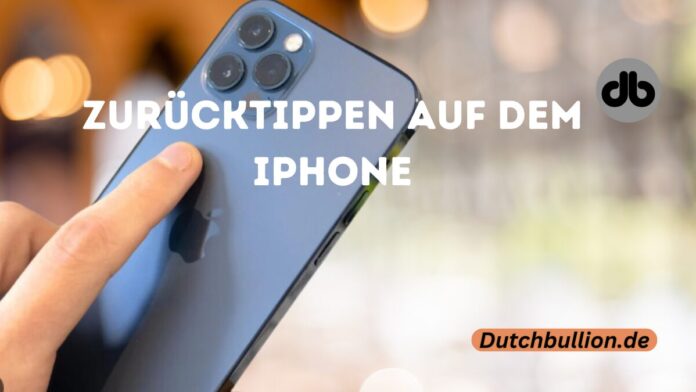Zurücktippen auf dem iPhone