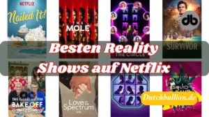 besten Reality-Shows auf Netflix