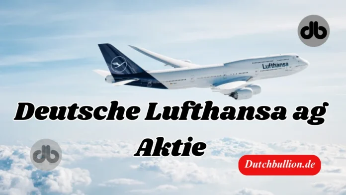deutsche lufthansa ag aktie